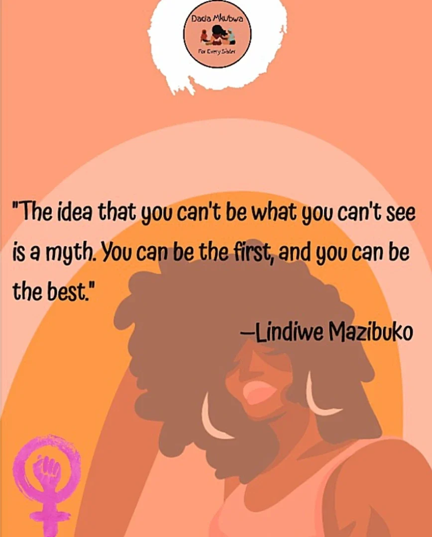 A bold representation message from Dada Mkubwa’s story series: You Can Be The First.